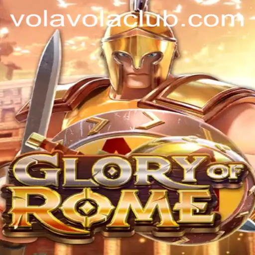 Exploring GloryofRome: A Strategic Journey with a Twist in the Vola Club