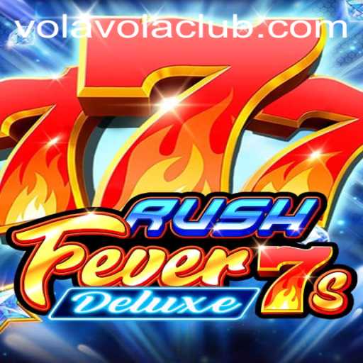 RushFever7sDeluxe: A Thrilling Adventure in Casino Gaming